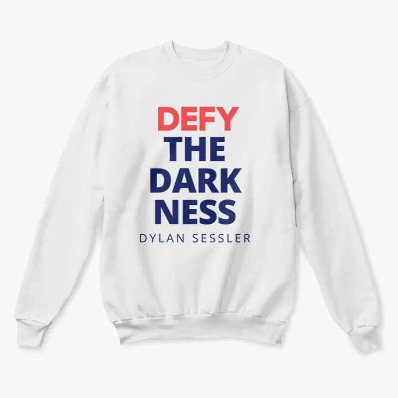 Defy the Dakness by Dylan Sessler